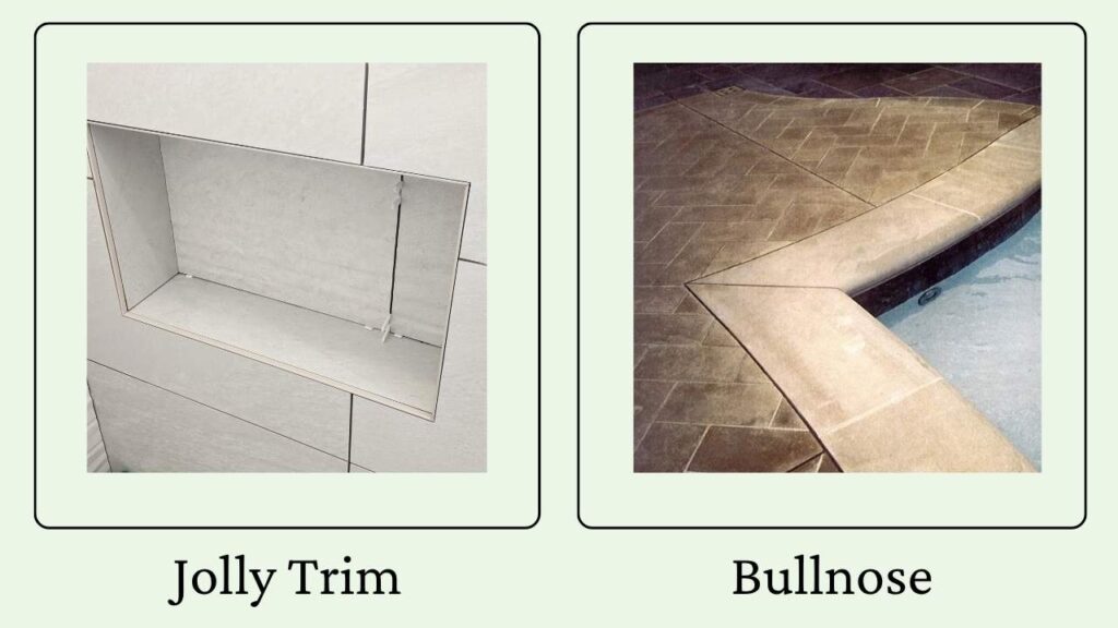 Comparison between Jolly Trim and Bullnose  